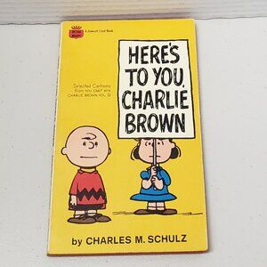 Peanuts Book Here's To You Charlie Brown